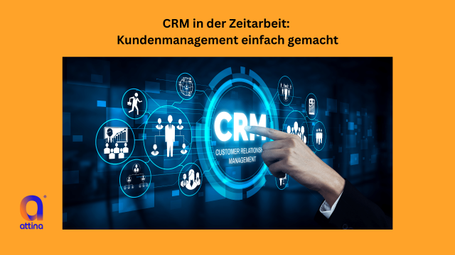 CRM in der Zeitarbeit - Blog